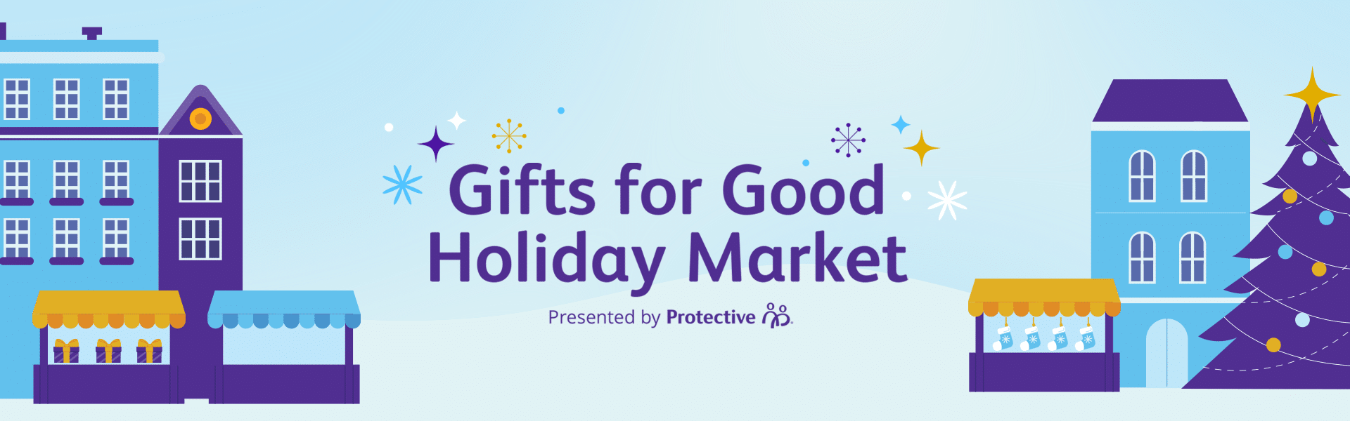 Gifts for Good Holiday Market, presented by Protective - Protective Stadium